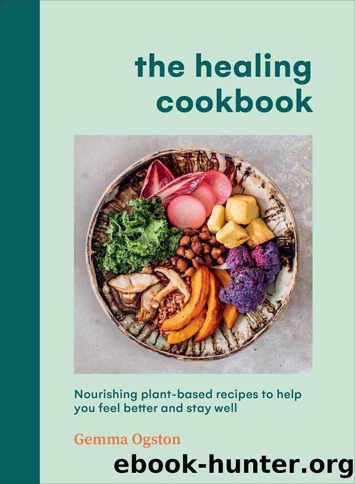 The Healing Cookbook by Gemma Ogston