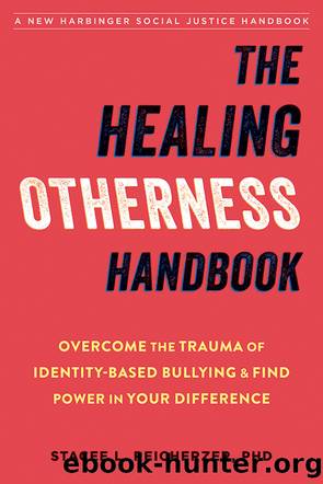 The Healing Otherness Handbook by Reicherzer Stacee L.;