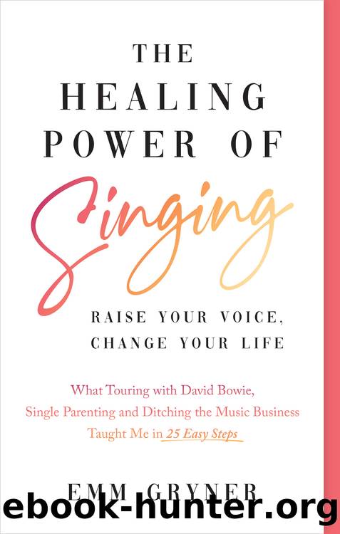 The Healing Power of Singing by Emm Gryner