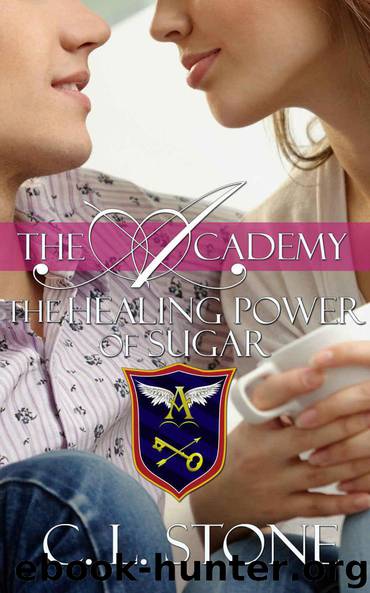 The Healing Power of Sugar: The Ghost Bird Series: #9 (The Academy Ghost Bird Series) by Stone C. L