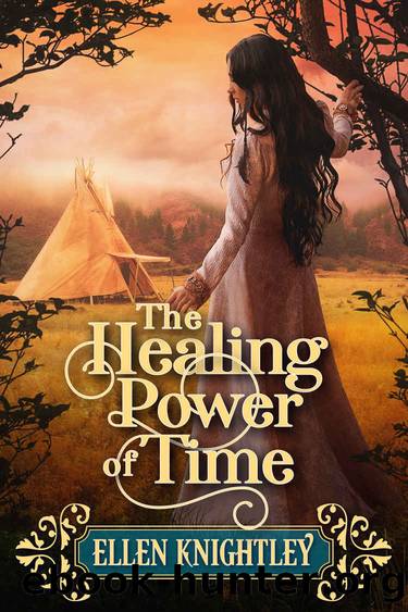 The Healing Power of Time by Knightley Ellen