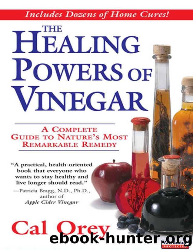The Healing Powers of Vinegar: A Complete Guide To Nature's Most Remarkable Remedy - PDFDrive.com by Cal Orey
