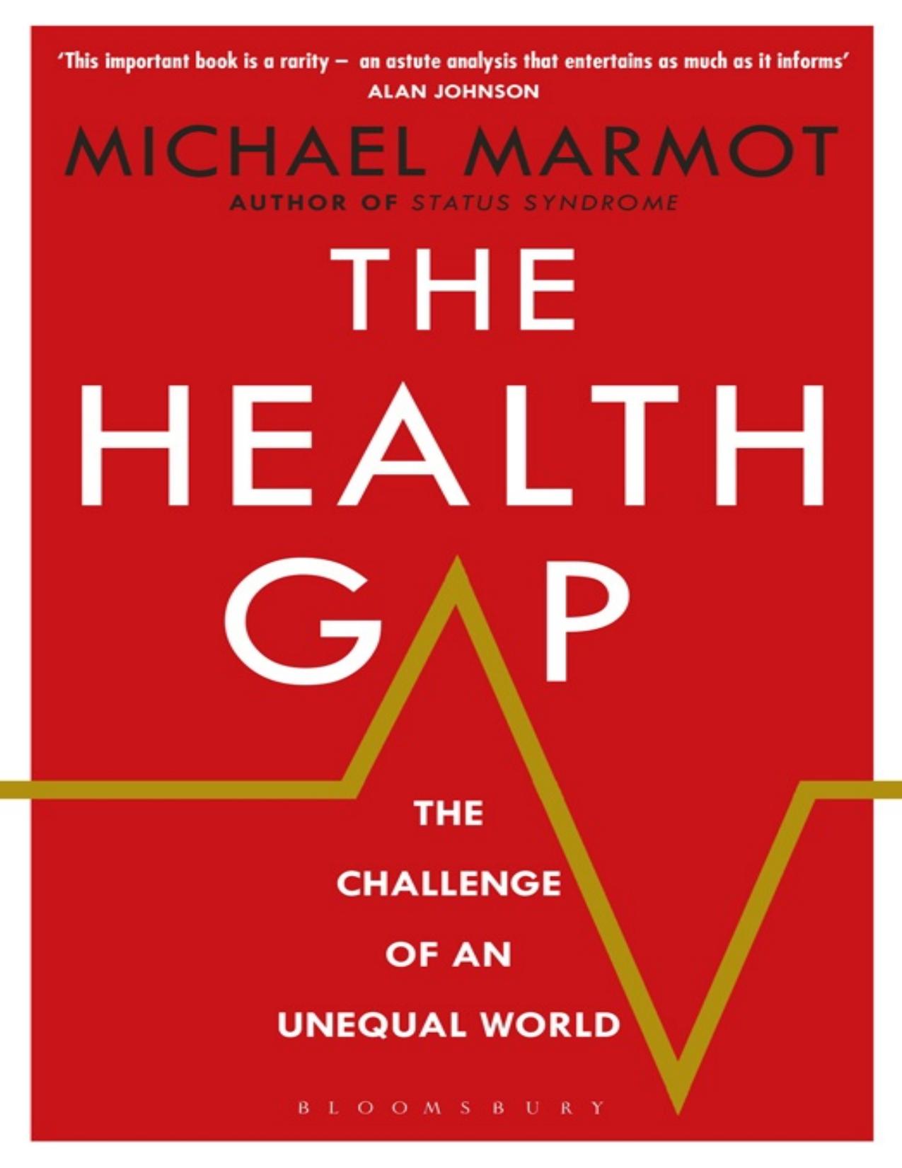 The Health Gap by Michael Marmot