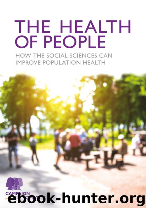 The Health of People: How the social sciences can improve population health by Campaign for Social Science