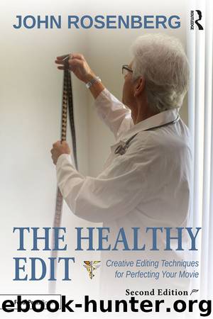 The Healthy Edit by John Rosenberg