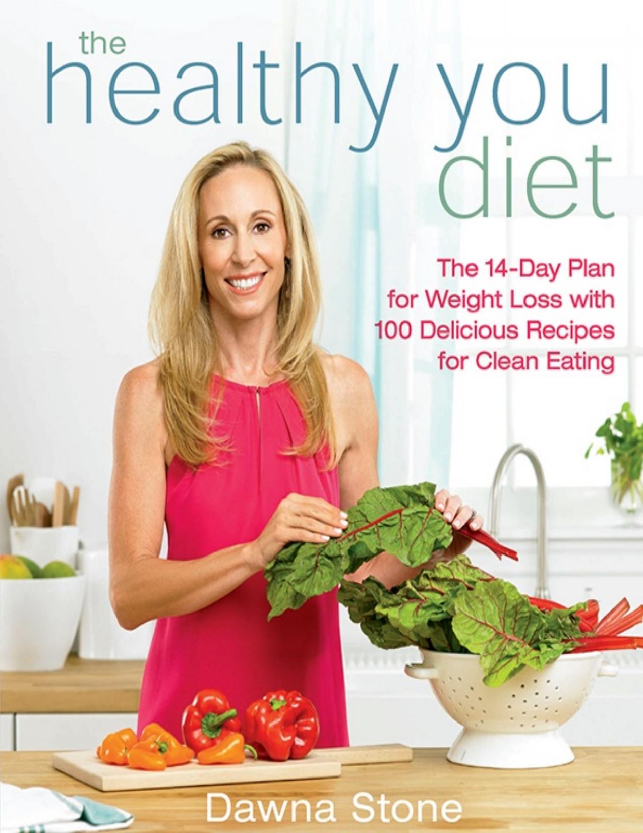 The Healthy You Diet by Dawna Stone