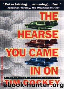 The Hearse You Came in On (Hitchcock Sewell Mysteries) by Tim Cockey