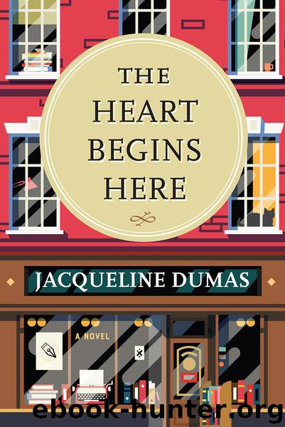 The Heart Begins Here by Jacqueline Dumas