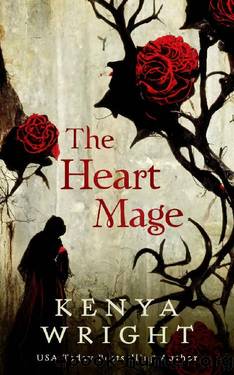 The Heart Mage (The Immortal Crown Saga Book 3) by Kenya Wright