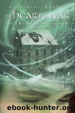 The Heart at War by Catherine Banner