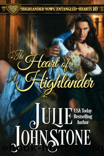 The Heart of A Highlander by Johnstone Julie