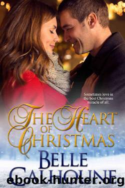 The Heart of Christmas by Belle Calhoune