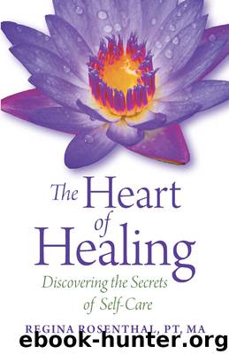 The Heart of Healing by Regina Rosenthal