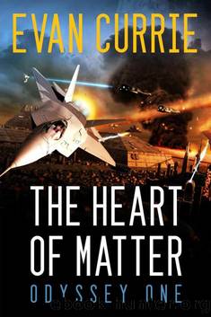 The Heart of Matter by Evan Currie