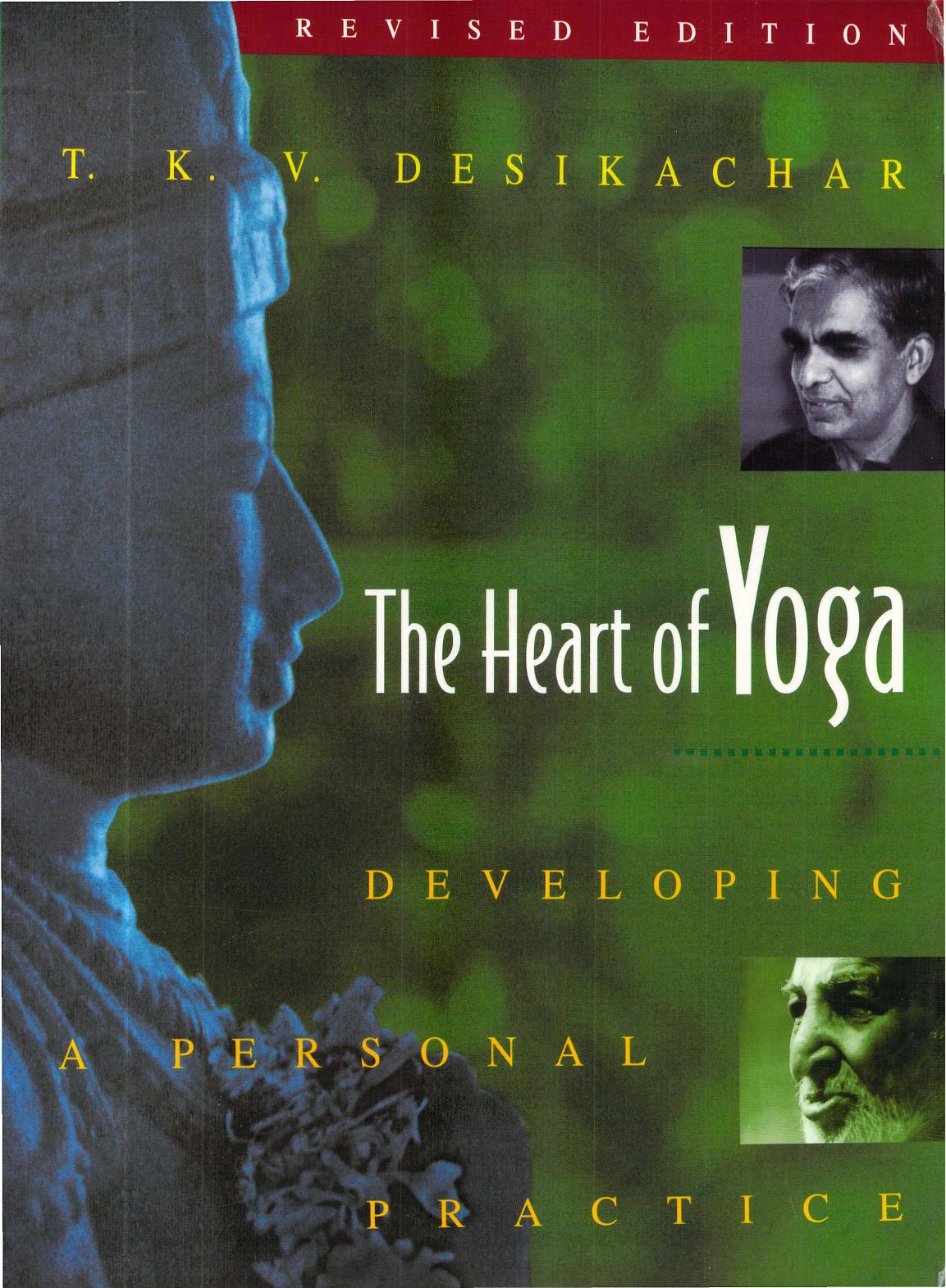 The Heart of Yoga by Developing a Personal Practice
