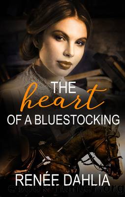 The Heart of a Bluestocking by Renee Dahlia