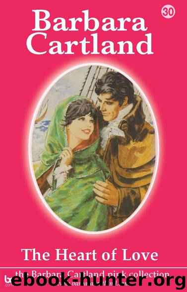 The Heart of love by Barbara Cartland