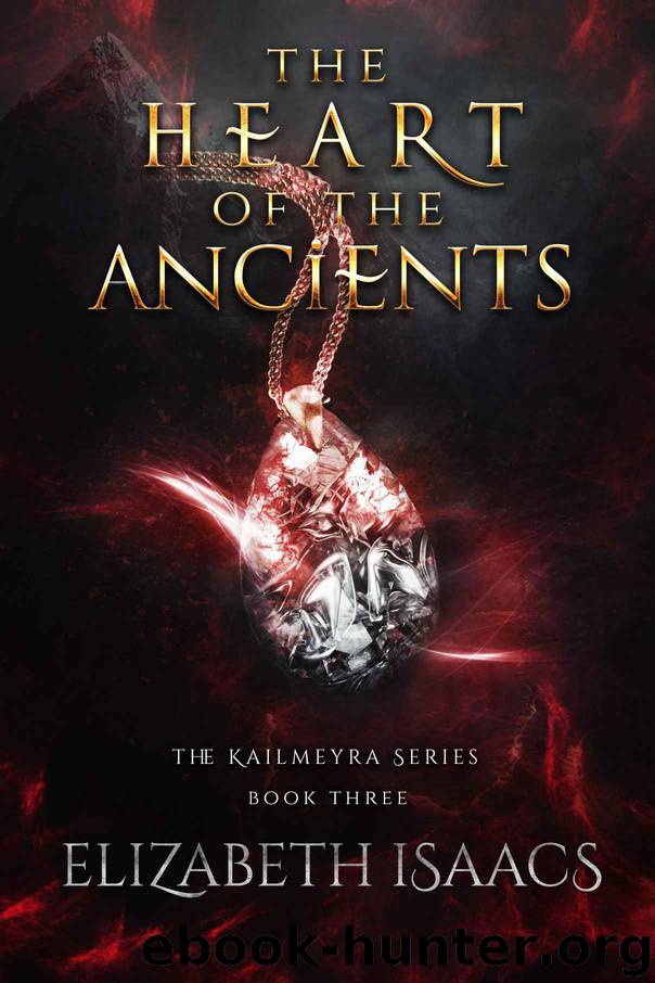 The Heart of the Ancients by Elizabeth Isaacs