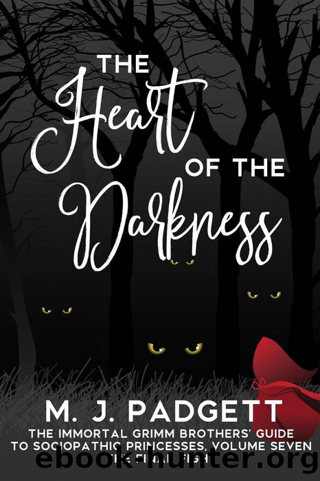 The Heart of the Darkness by M. J. Padgett