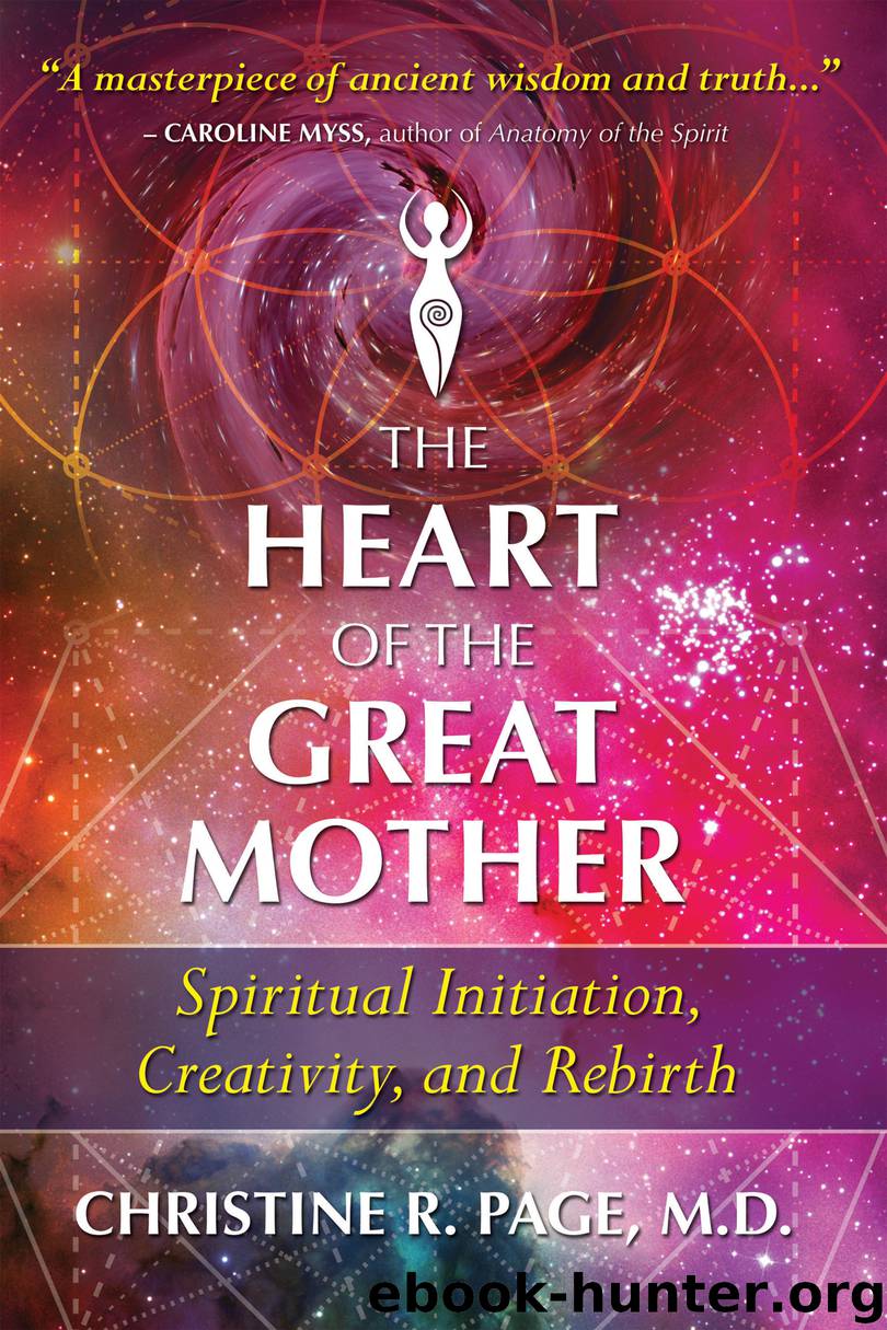 The Heart of the Great Mother by Christine R. Page