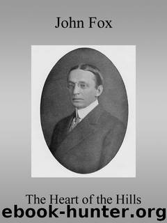 The Heart of the Hills by John Fox