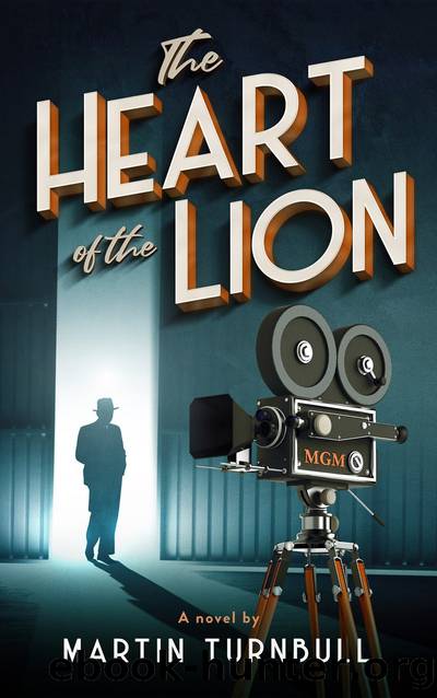 The Heart of the Lion by Martin Turnbull