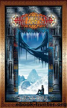 The Heart of the Lost Star (Tales of the High Court Book 3) by Megan Derr