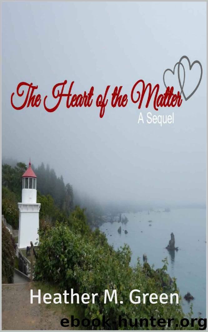 The Heart of the Matter by Heather M Green