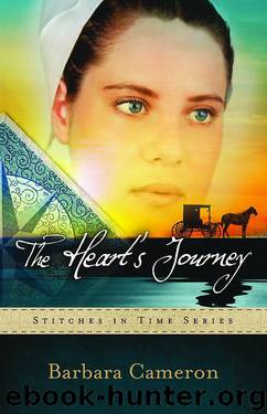 The Heart's Journey: Stitches in Time Series #2 by Barbara Cameron