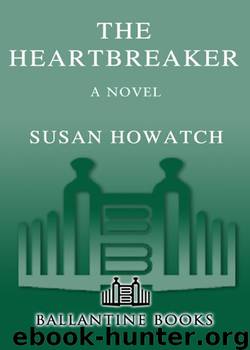 The Heartbreaker by Susan Howatch
