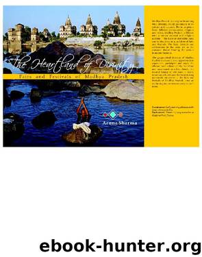 The Heartland of Divinity by Aruna Sharma
