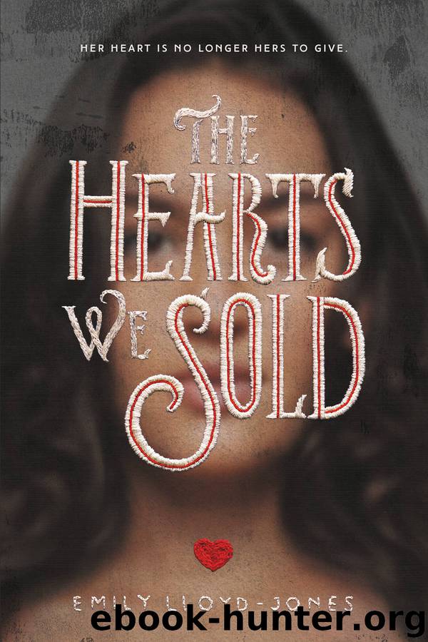 The Hearts We Sold by Emily Lloyd-Jones