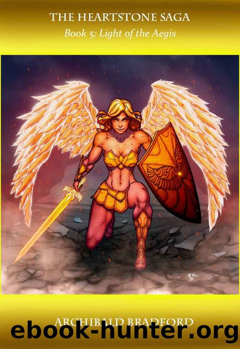 The Heartstone Saga by Archibald Bradford