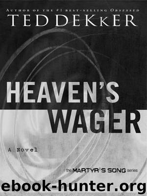 The Heaven Trilogy by Ted Dekker