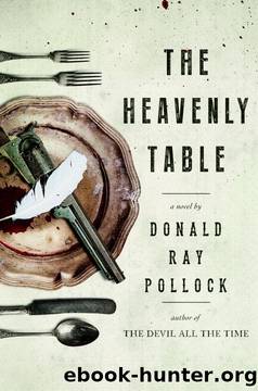 The Heavenly Table by Pollock Donald Ray