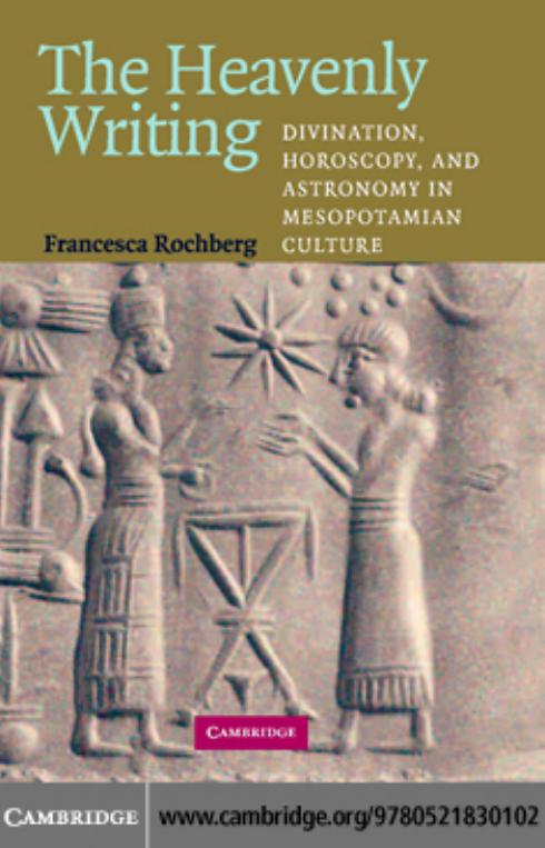 The Heavenly Writing by Francesca Rochberg