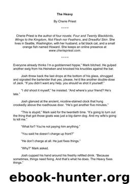 The Heavy by Cherie Priest