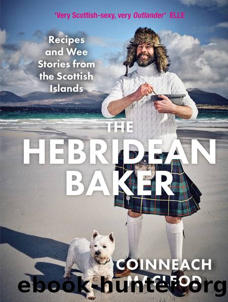 The Hebridean Baker by Coinneach MacLeod