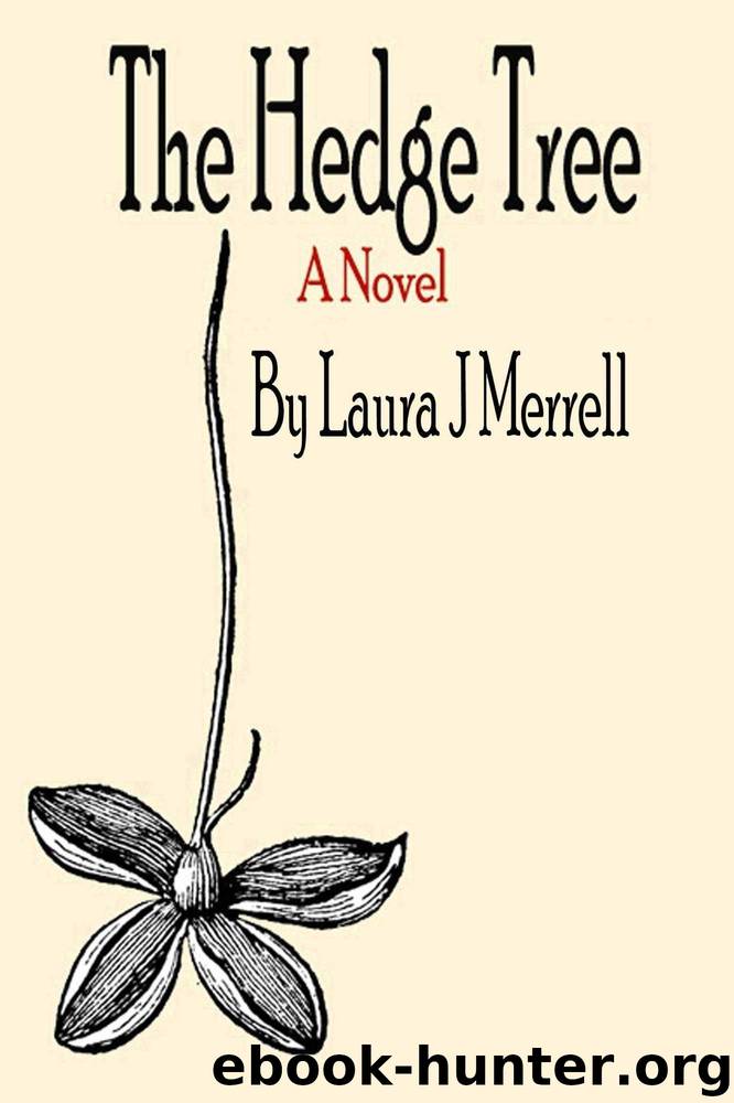 The Hedge Tree by Laura Merrell