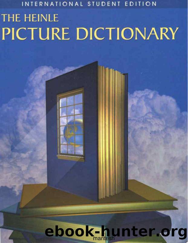 The Heinle Picture Dictionary (Monolingual English Edition) by Unknown