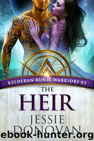 The Heir (Kelderan Runic Warriors #3) by Jessie Donovan
