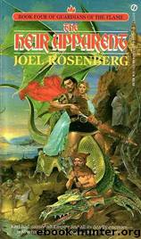 The Heir Apparent by Joel Rosenberg