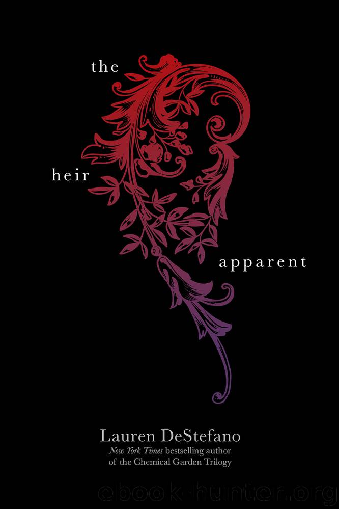 The Heir Apparent by Lauren DeStefano