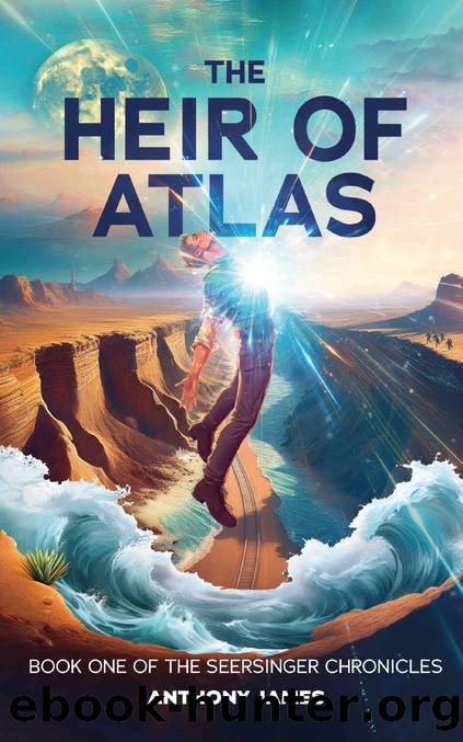 The Heir of Atlas by Anthony James