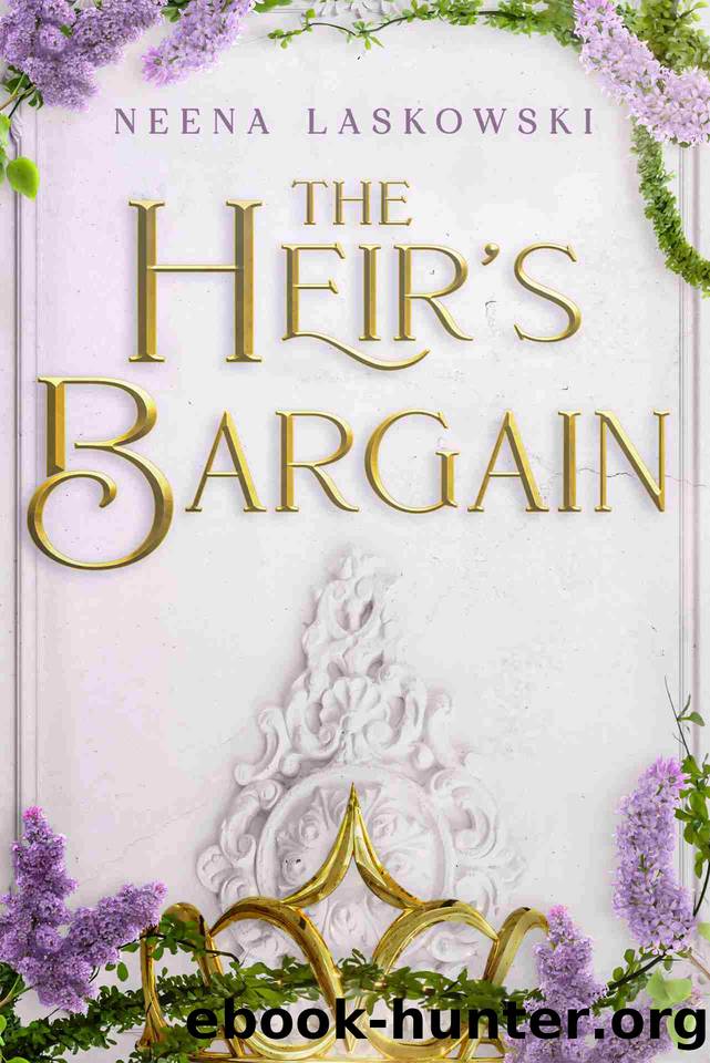 The Heir's Bargain (Of Fire and Lies) by Neena Laskowski