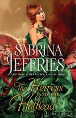 The Heiress And The Hothead by Sabrina Jeffries
