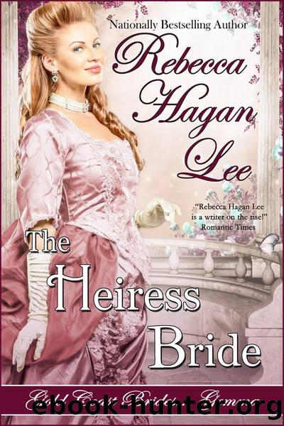 The Heiress Bride by Rebecca Hagan Lee