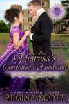 The Heiress Convenient Husband by Regina Scott