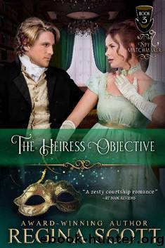 The Heiress Objective by Regina Scott