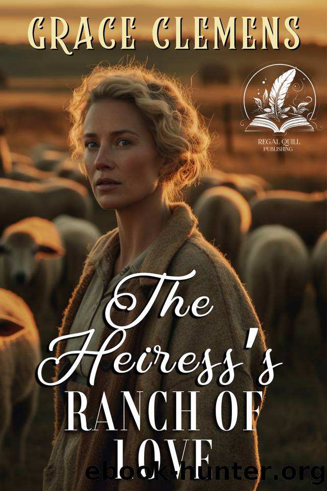 The Heiress's Ranch of Love: An Inspirational Romance Novel by Grace Clemens